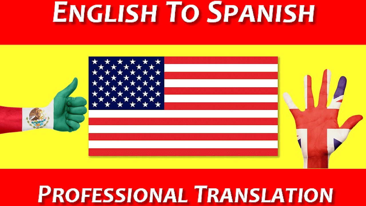 English to Spanish Translation