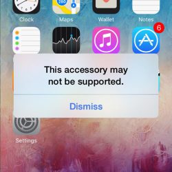 This Accessory May Not Be Supported