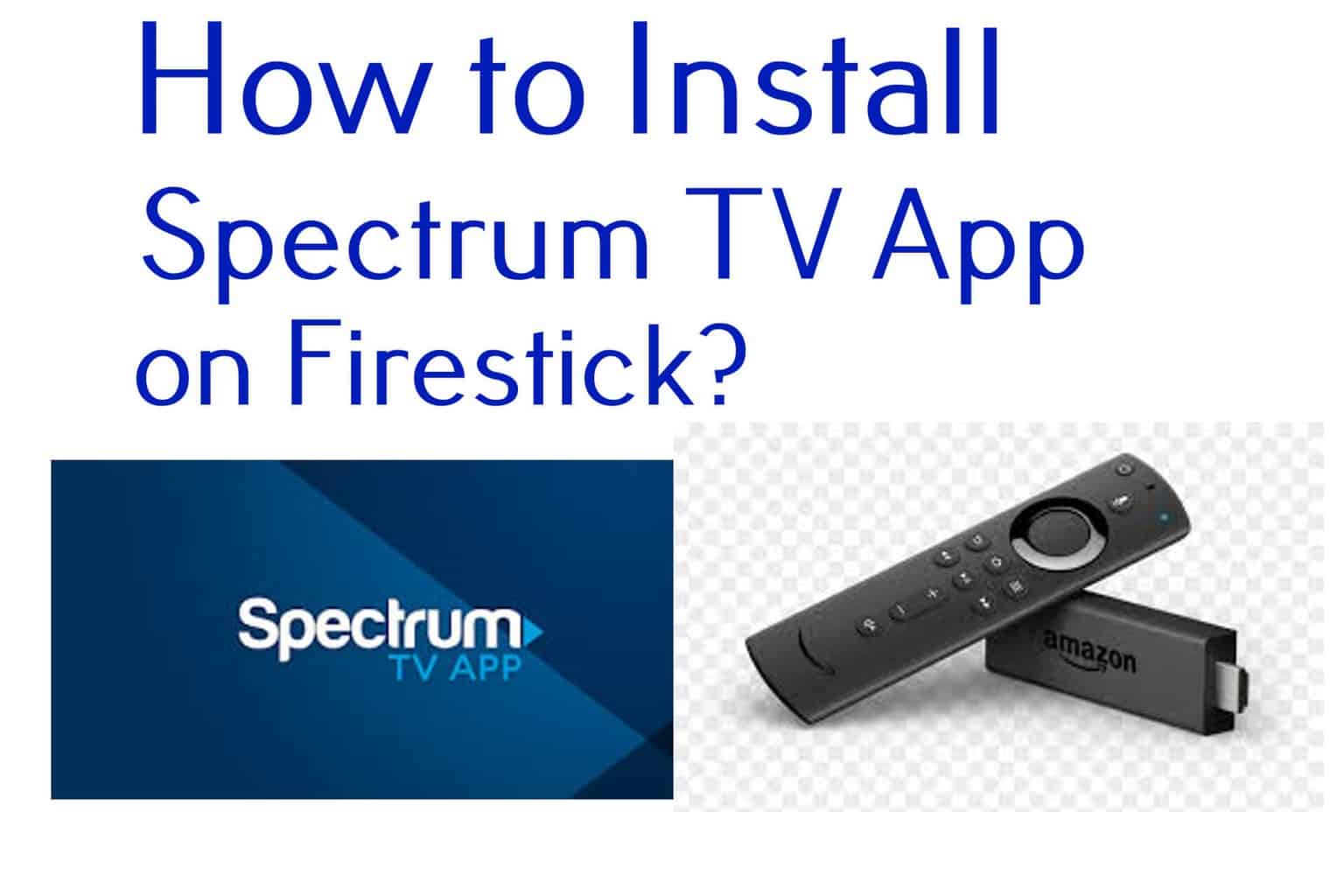 spectrum App on Firestick