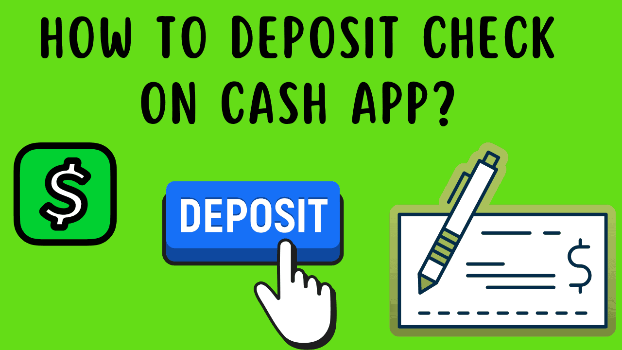 How to deposit a check on cash app