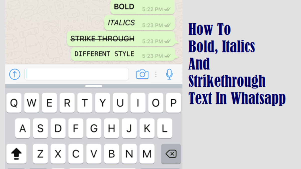 use Italics and strikethrough on WhatsApp