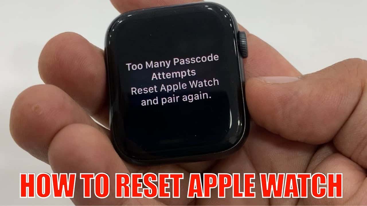 Too many Passcode Attempts reset Apple Watch and Pair Again